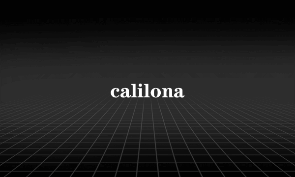 calilona