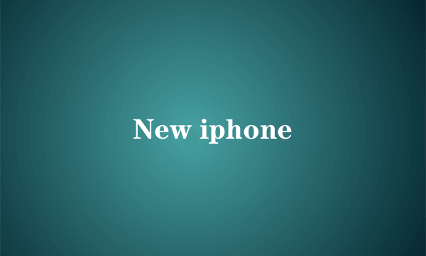 New iphone