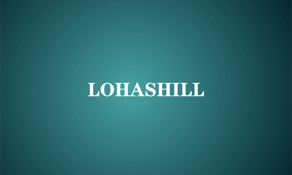 LOHASHILL