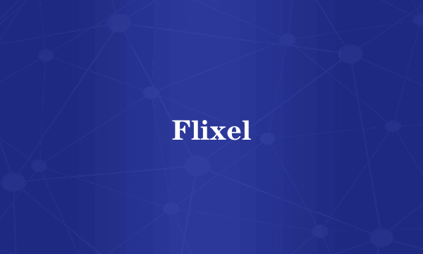 Flixel