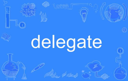 delegate（英语单词）