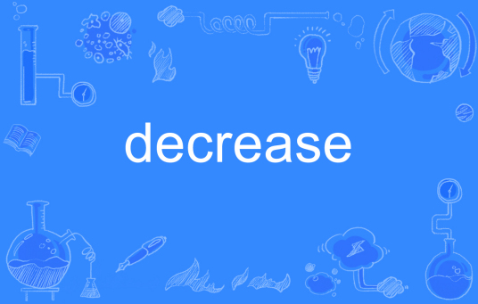 decrease