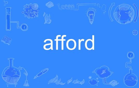 afford