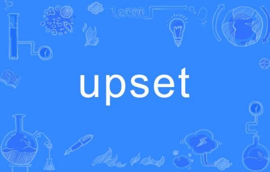 upset（英语单词）