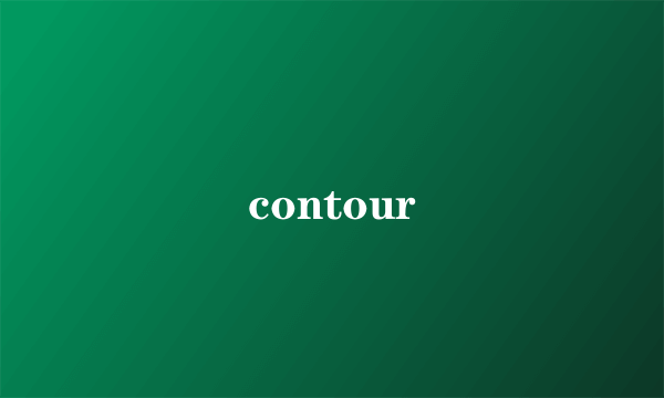 contour