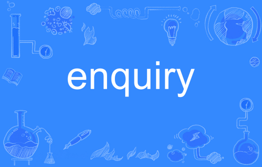 enquiry