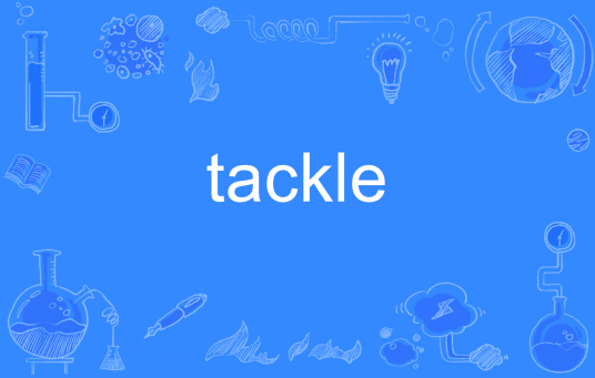 tackle