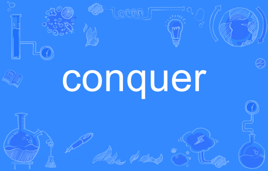 conquer