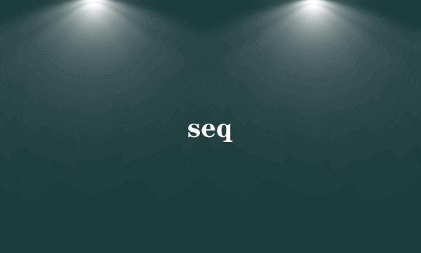 seq