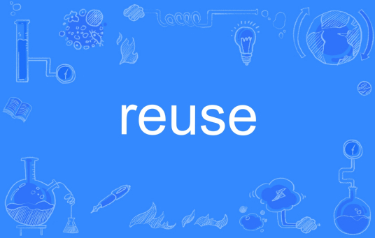 reuse