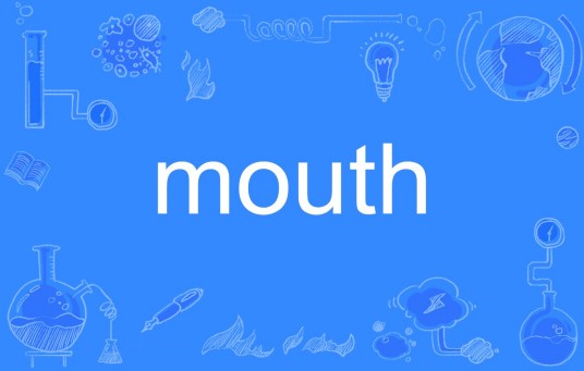 mouth