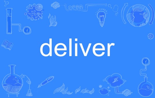 deliver