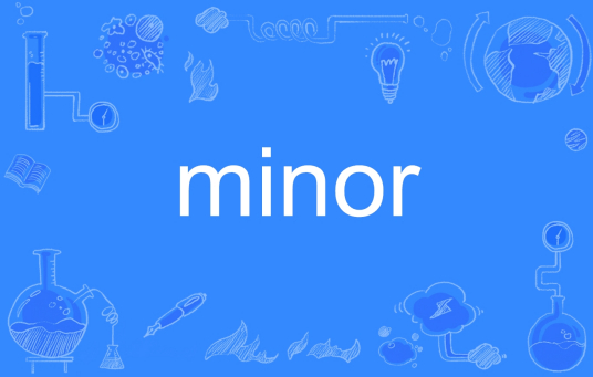 minor