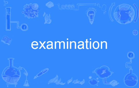 examination