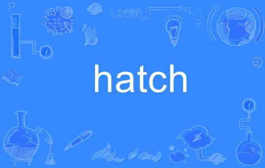 hatch