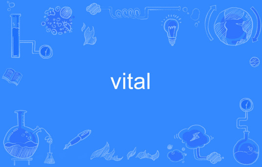 Vital（英文单词）