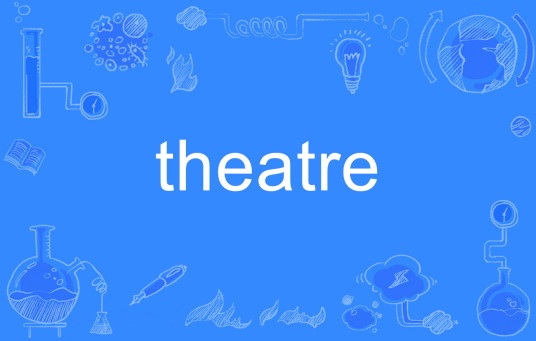 theatre