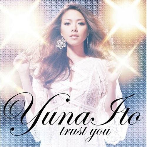 trust you（伊藤由奈演唱歌曲）