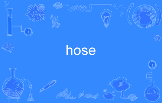 hose