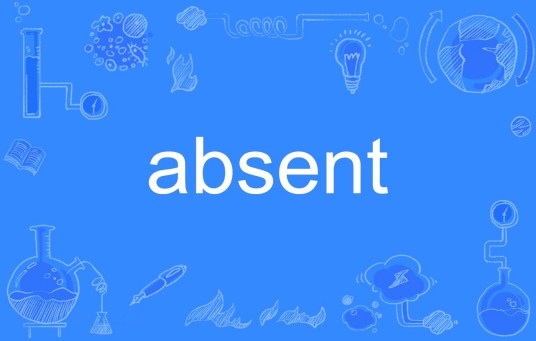 absent