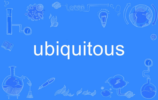 Ubiquitous（英语单词）