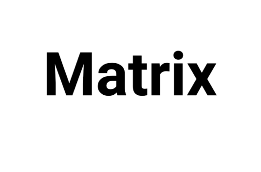 Matrix（基本释义）