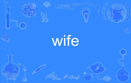 wife