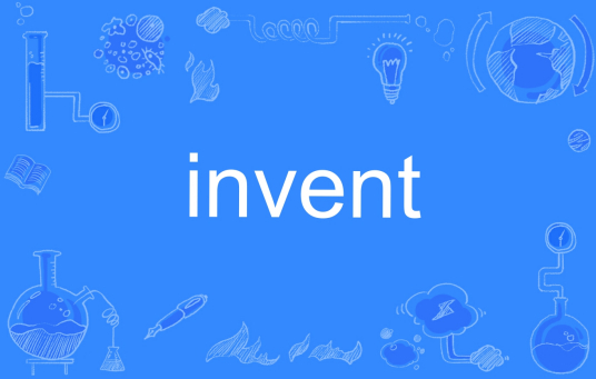 invent