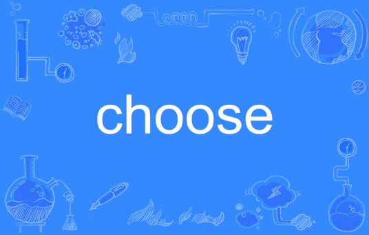 Choose（英语单词）