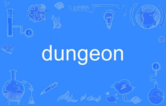 dungeon