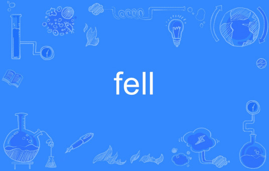 fell