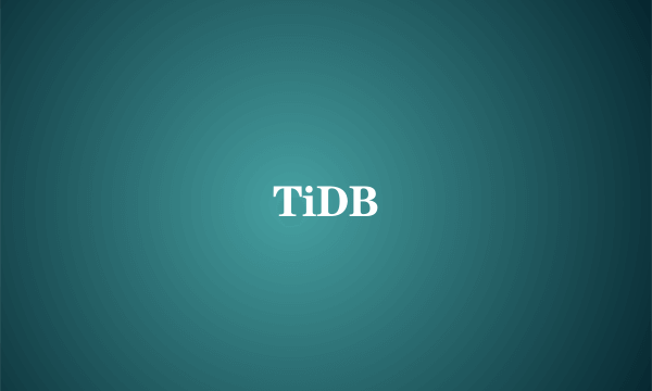 TiDB