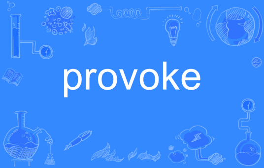 provoke