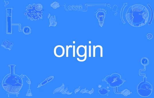 origin（英文单词）