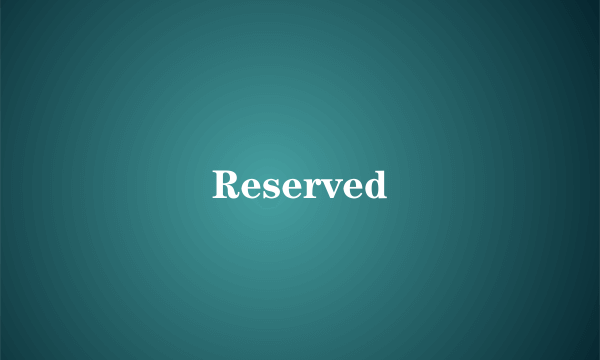 Reserved