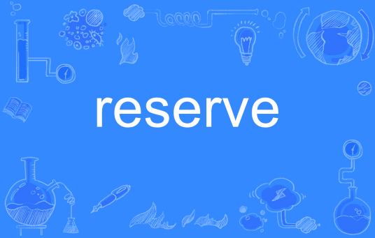 reserve