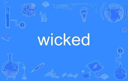 WICKED（英文单词）