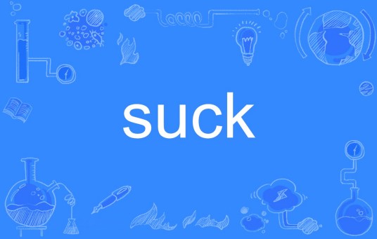 suck