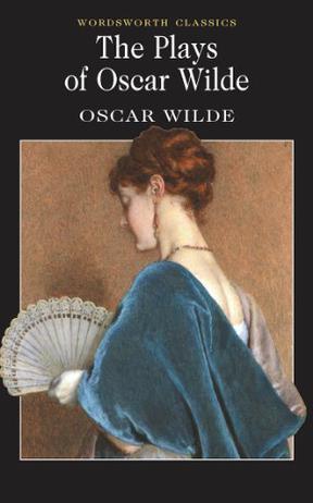 OSCAR WILDE·The Plays of Oscar Wilde