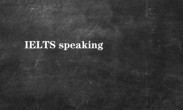 IELTS speaking