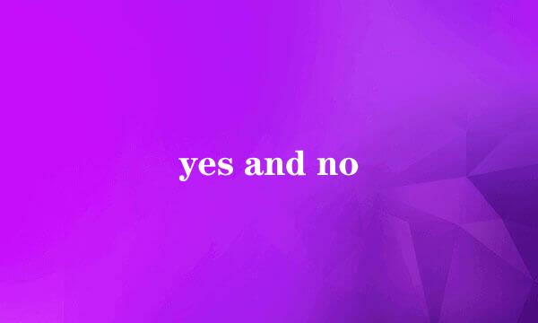 yes and no