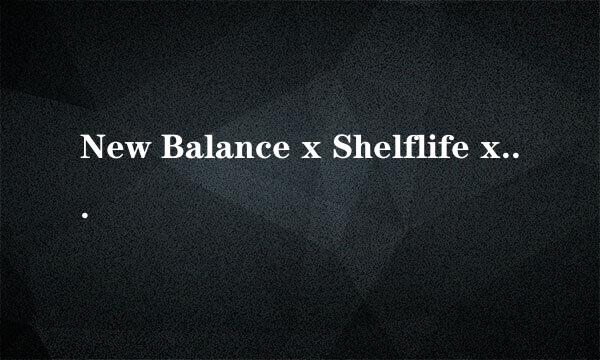 New Balance x Shelflife x Dr.Z ML574CG 黄金之城联名跑鞋，具