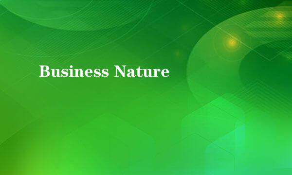 Business Nature