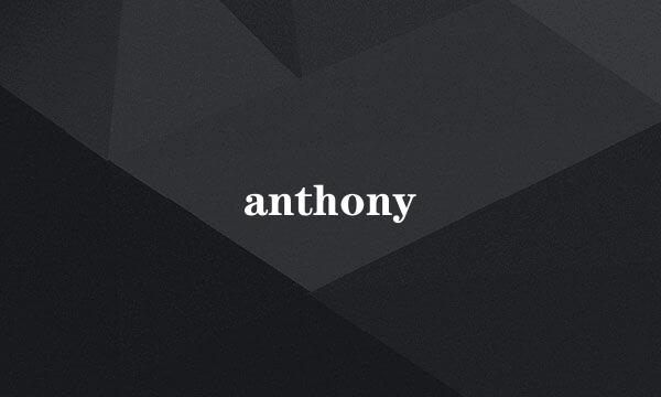 anthony