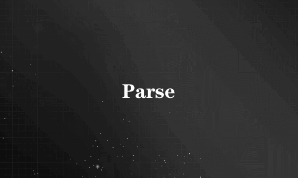 Parse