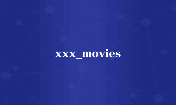 xxx_movies