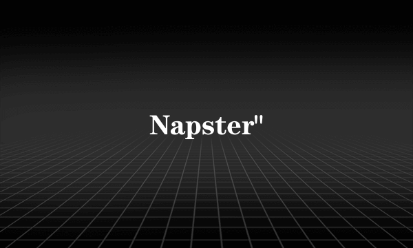 Napster