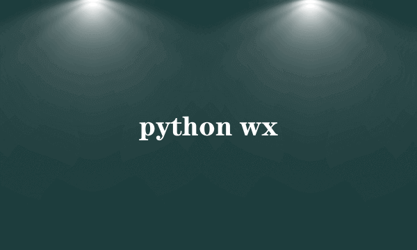 python wx