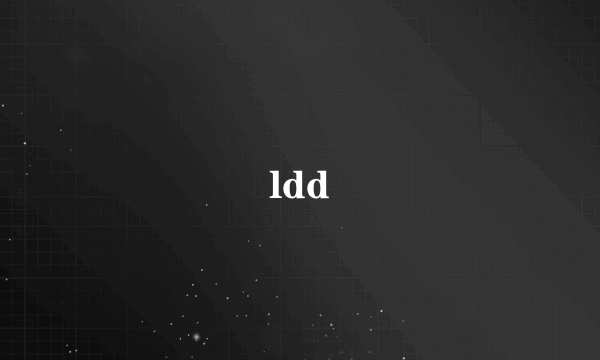 ldd