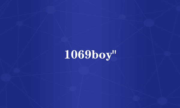 1069boy